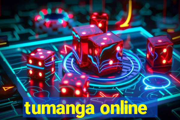 tumanga online